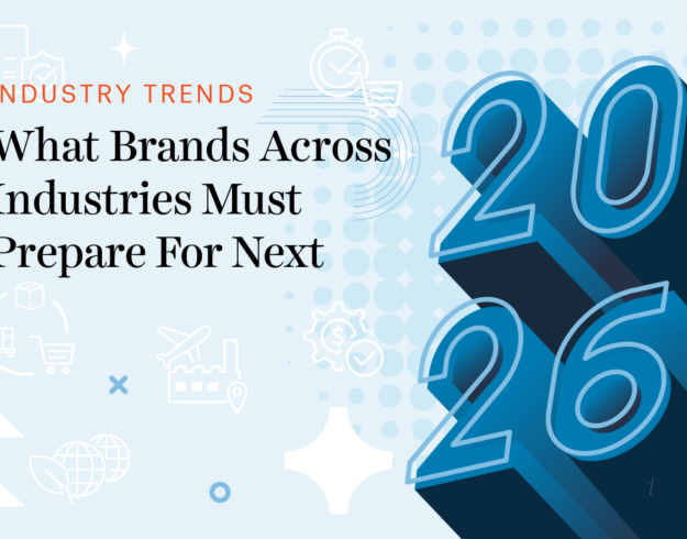 What Brands Across Industries Must Prepare For Next